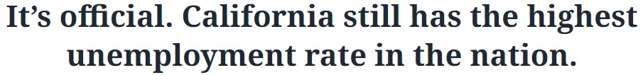 Screenshot: It's official. California still has the highest unemployment rate in the nation.